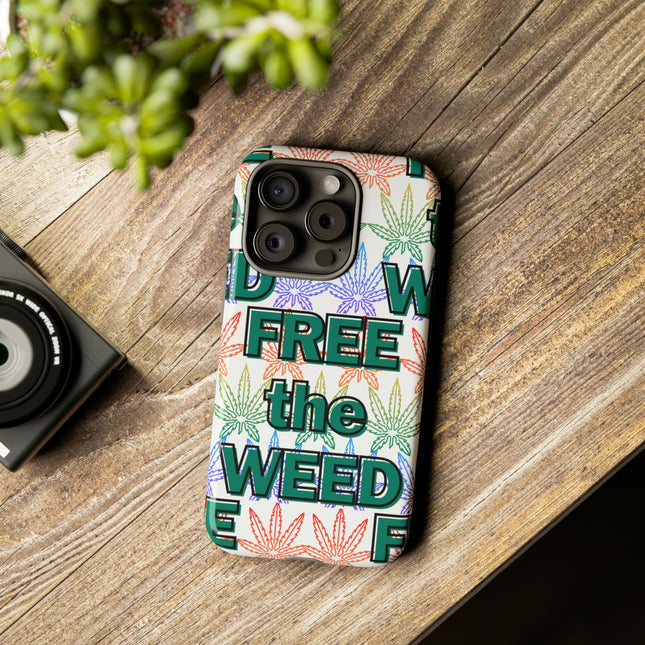 Tough Phone Case: Free the Weed